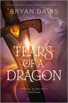 Tears of a Dragon - Dragons in Our Midst #4